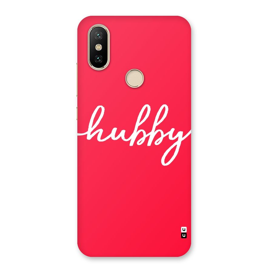 Hubby Back Case for Mi A2