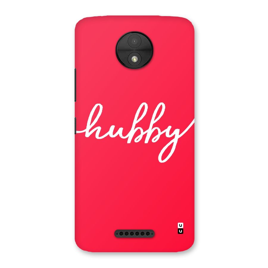 Hubby Back Case for Moto C