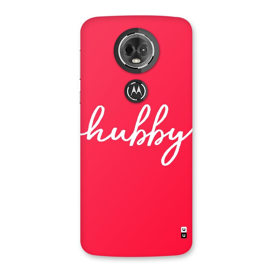 Hubby Back Case for Moto E5 Plus