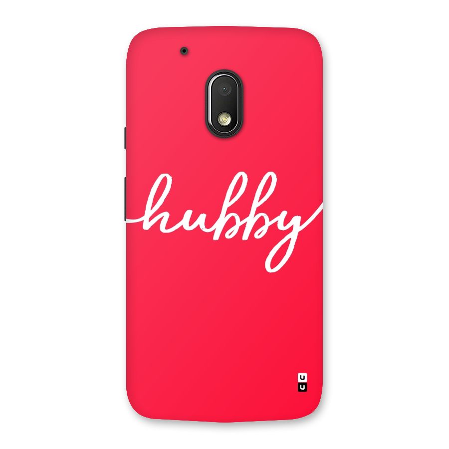 Hubby Back Case for Moto G4 Play