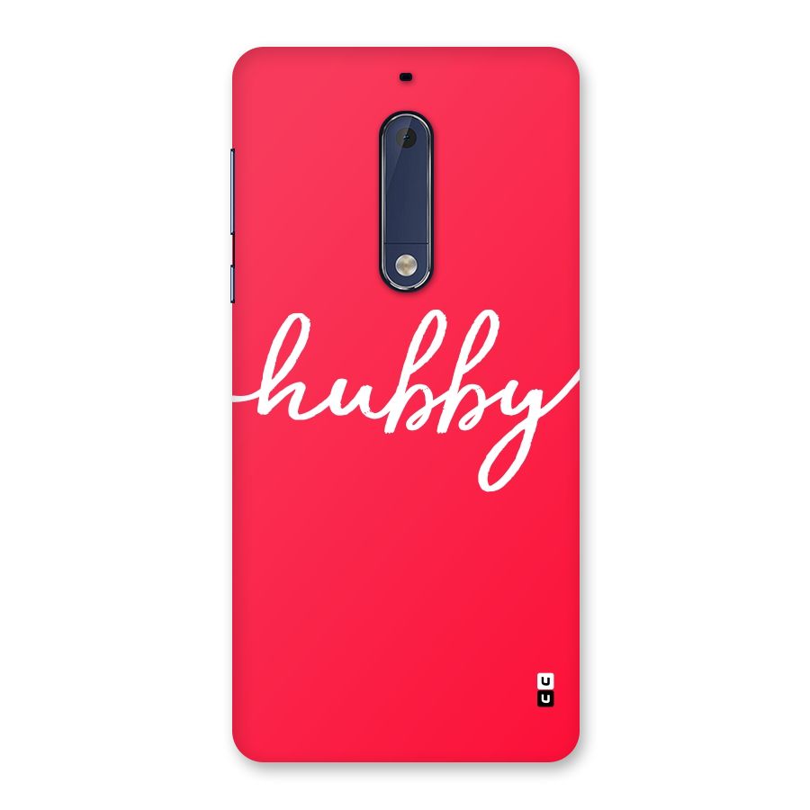 Hubby Back Case for Nokia 5