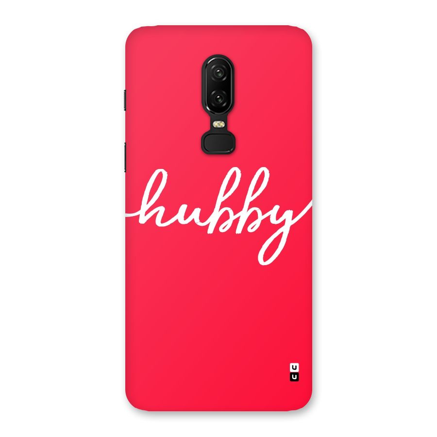 Hubby Back Case for OnePlus 6