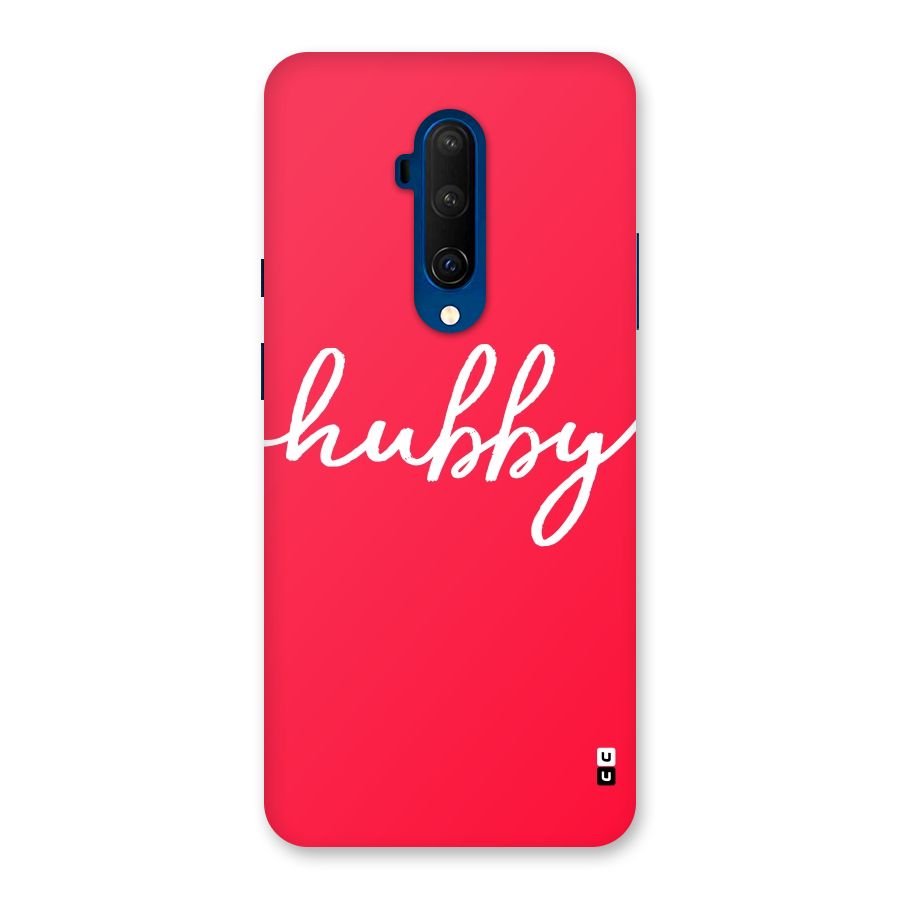 Hubby Back Case for OnePlus 7T Pro