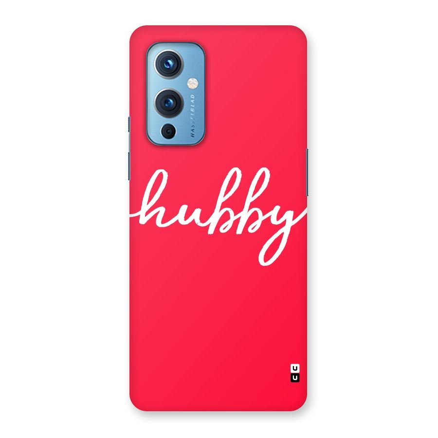 Hubby Back Case for OnePlus 9