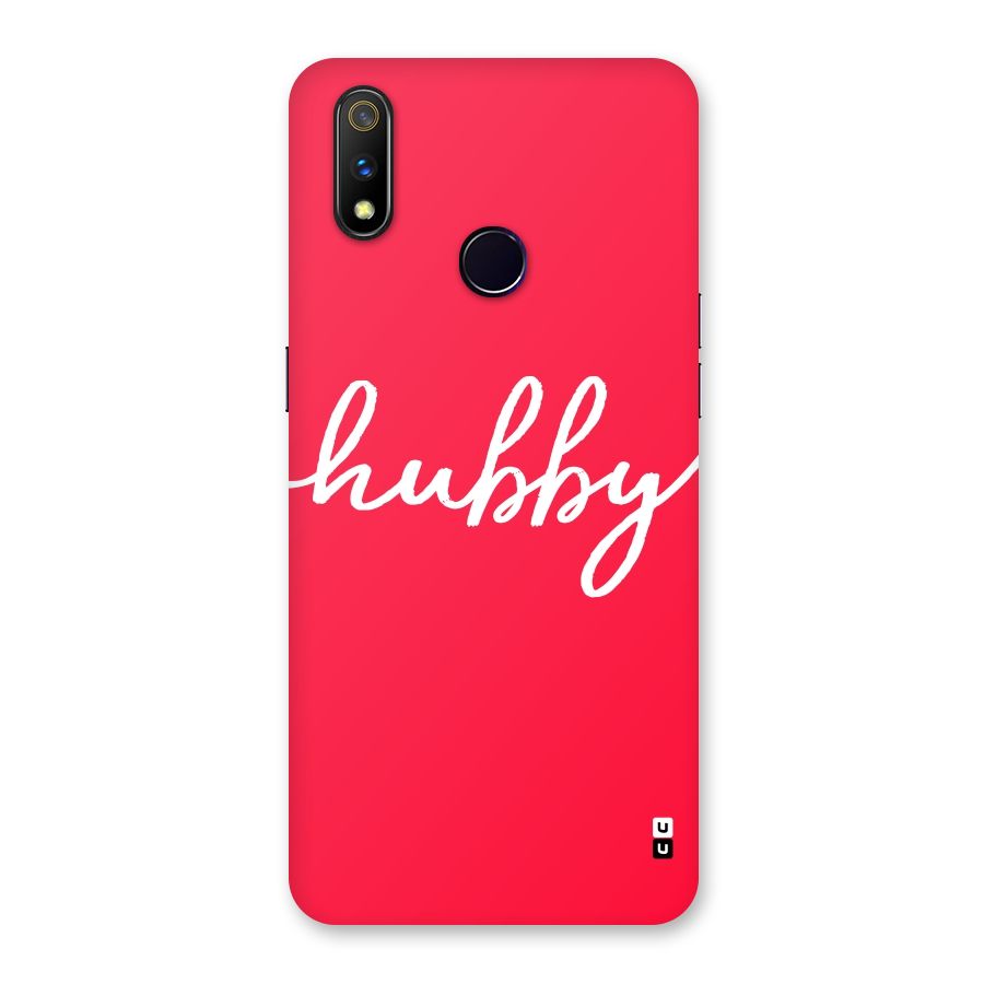 Hubby Back Case for Realme 3 Pro