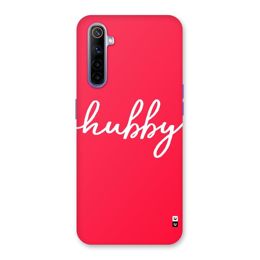 Hubby Back Case for Realme 6