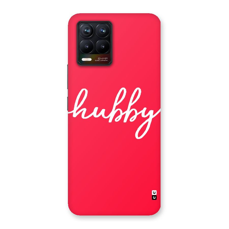 Hubby Back Case for Realme 8