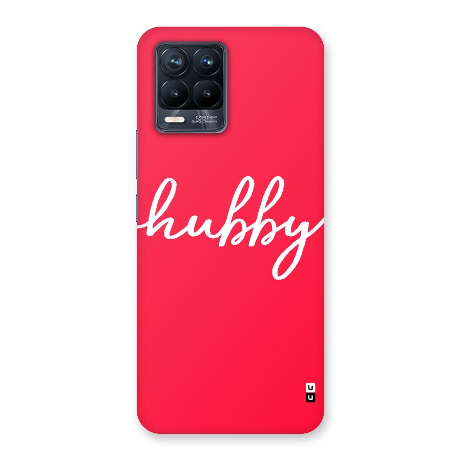 Hubby Back Case for Realme 8 Pro