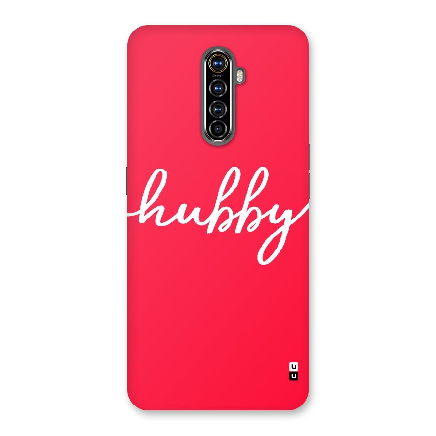 Hubby Back Case for Realme X2 Pro