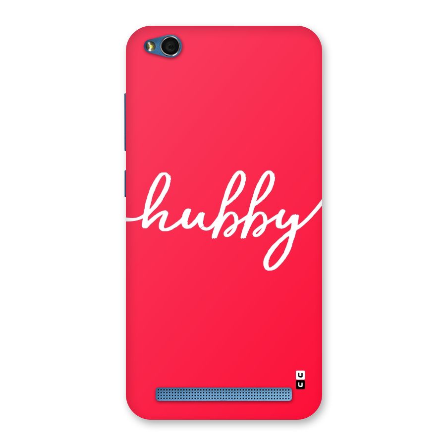 Hubby Back Case for Redmi 5A