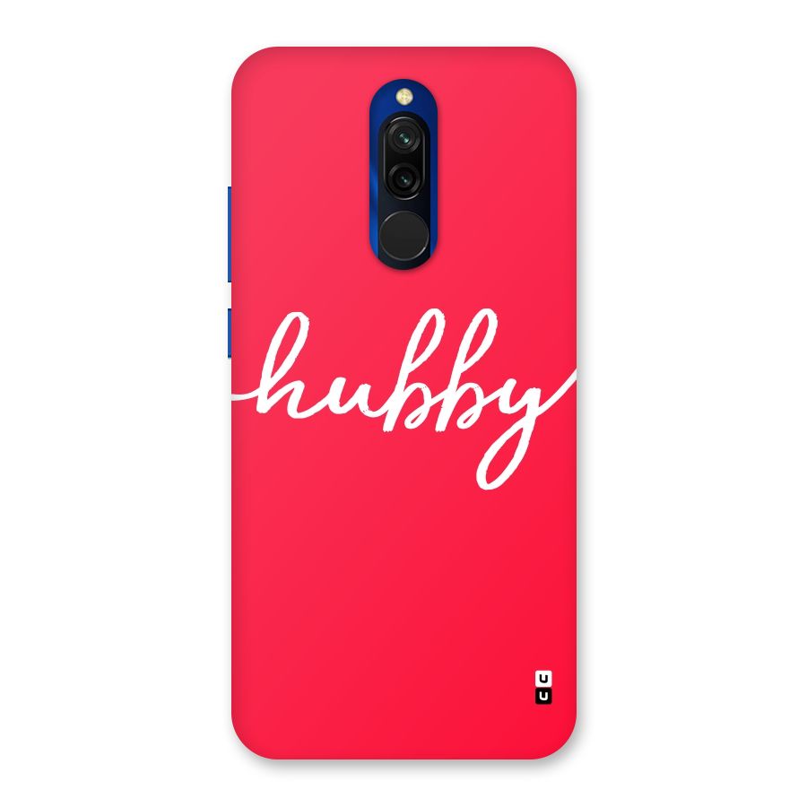 Hubby Back Case for Redmi 8
