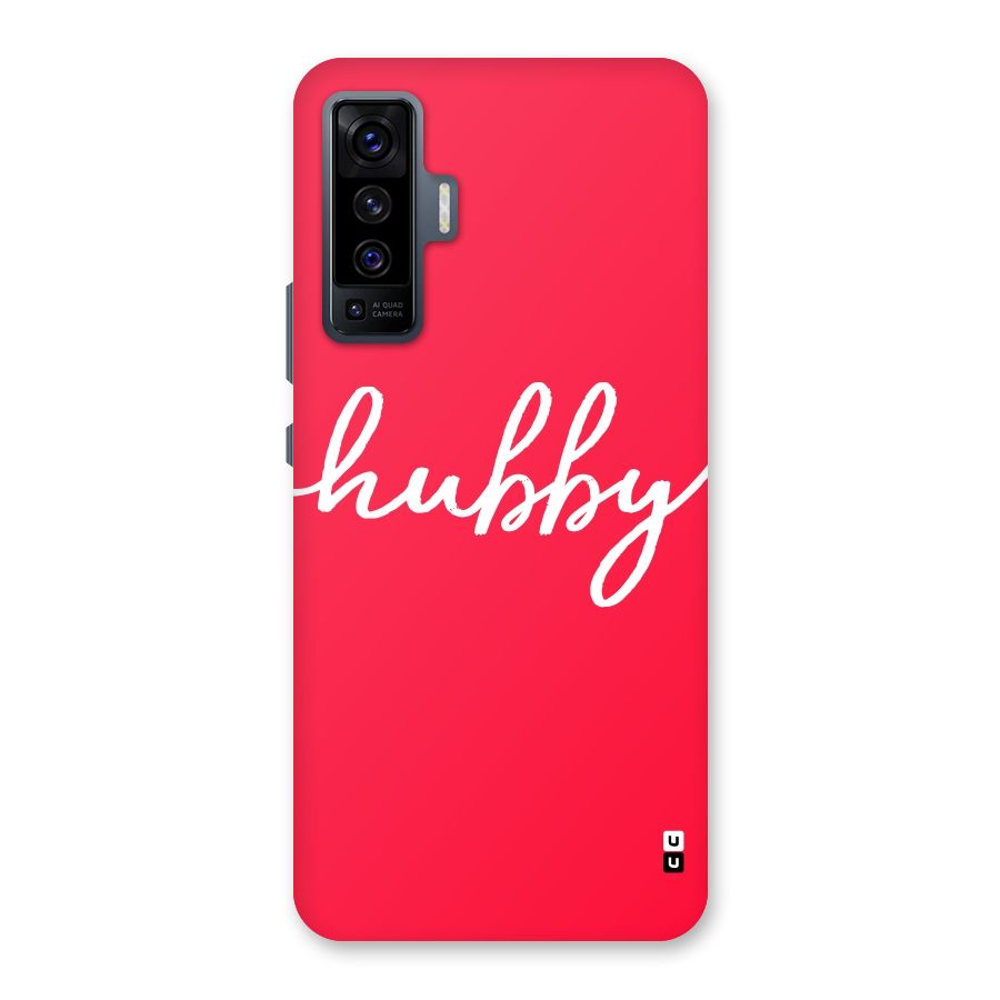 Hubby Back Case for Vivo X50