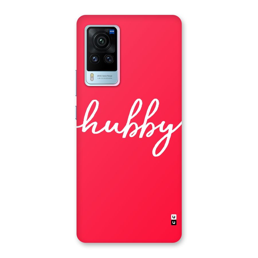 Hubby Back Case for Vivo X60 Pro