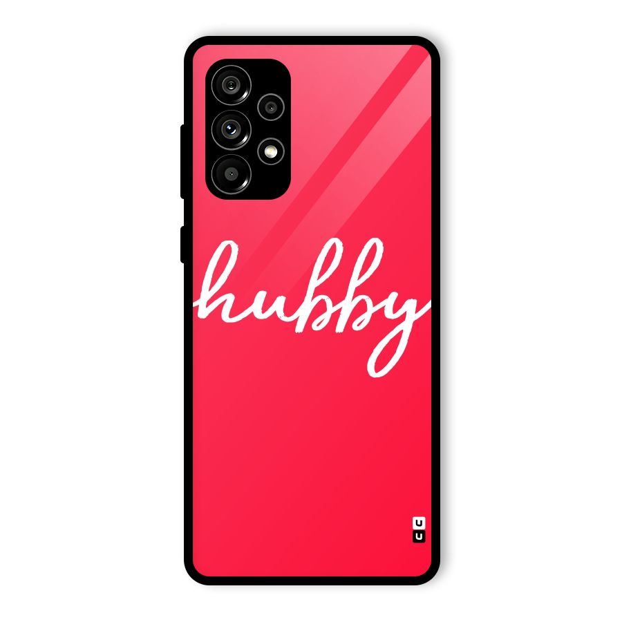 Hubby Glass Back Case for Galaxy A73 5G