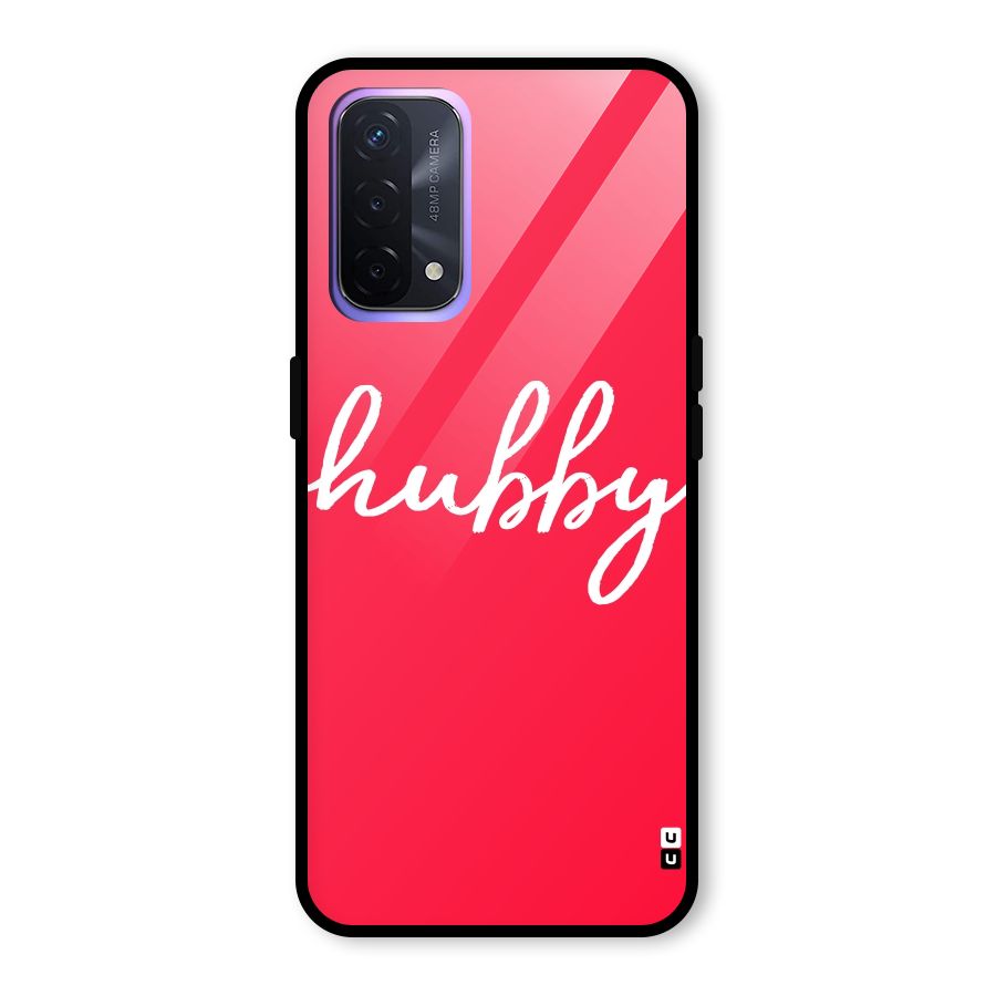 Hubby Glass Back Case for Oppo A74 5G