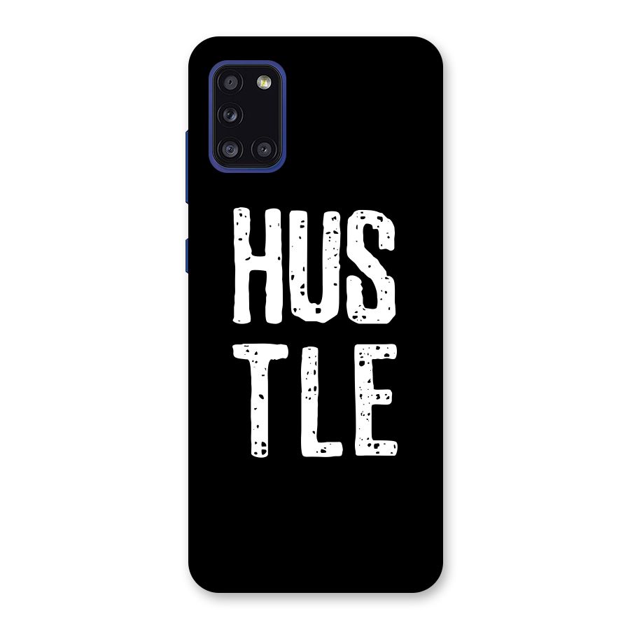 Hustle Back Case for Galaxy A31