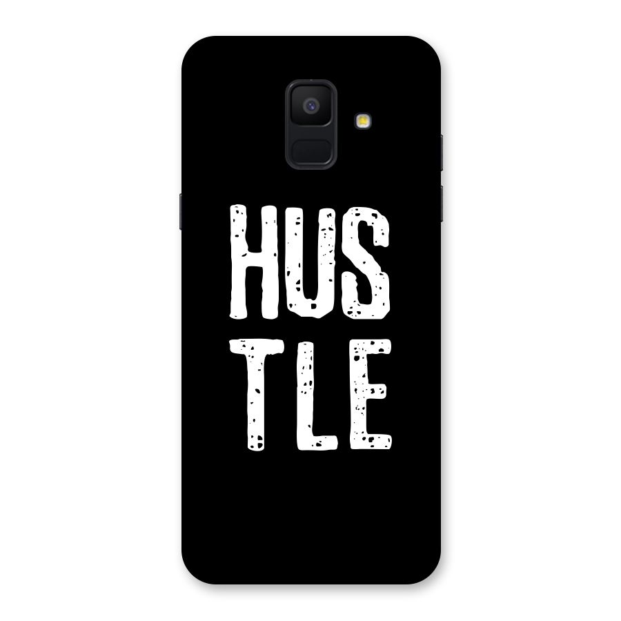 Hustle Back Case for Galaxy A6 (2018)