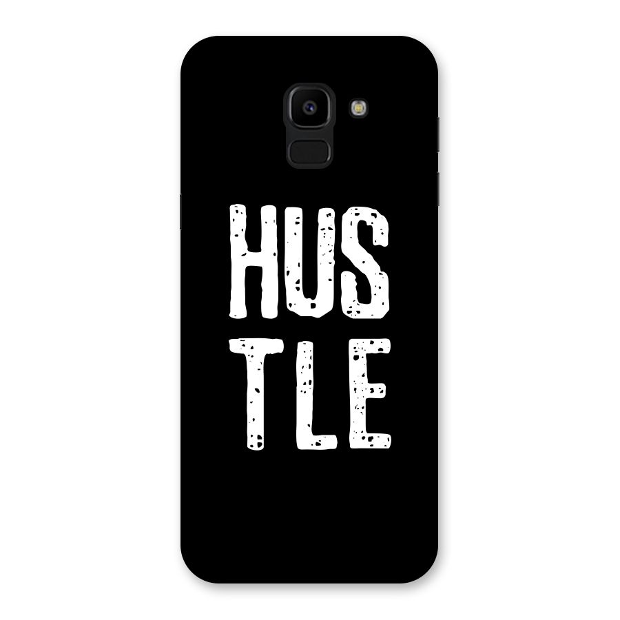 Hustle Back Case for Galaxy J6