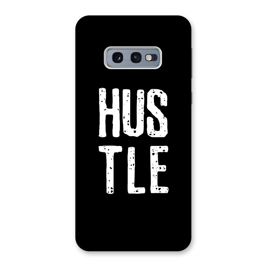 Hustle Back Case for Galaxy S10e