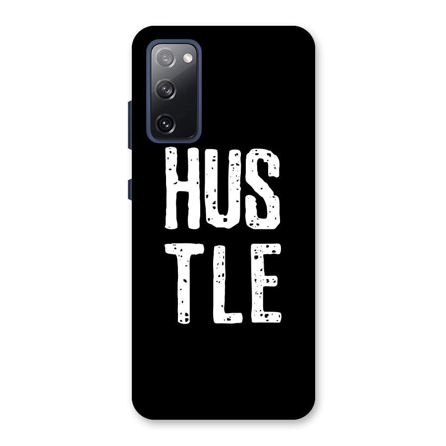 Hustle Back Case for Galaxy S20 FE