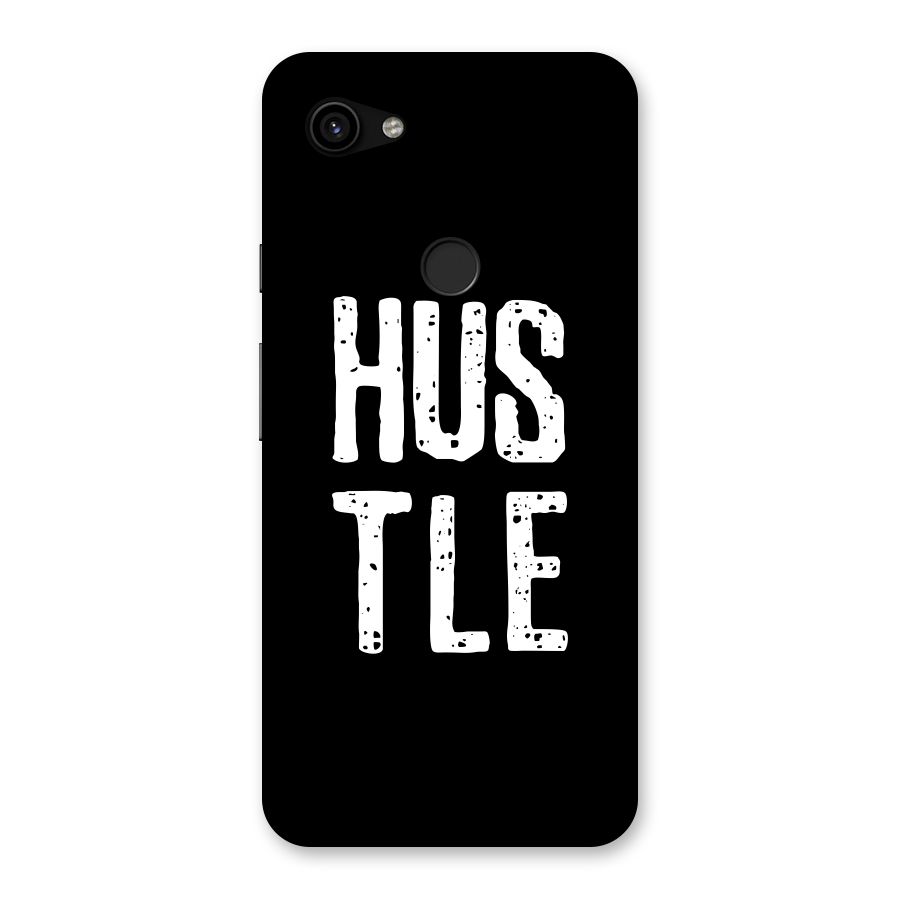 Hustle Back Case for Google Pixel 3a XL