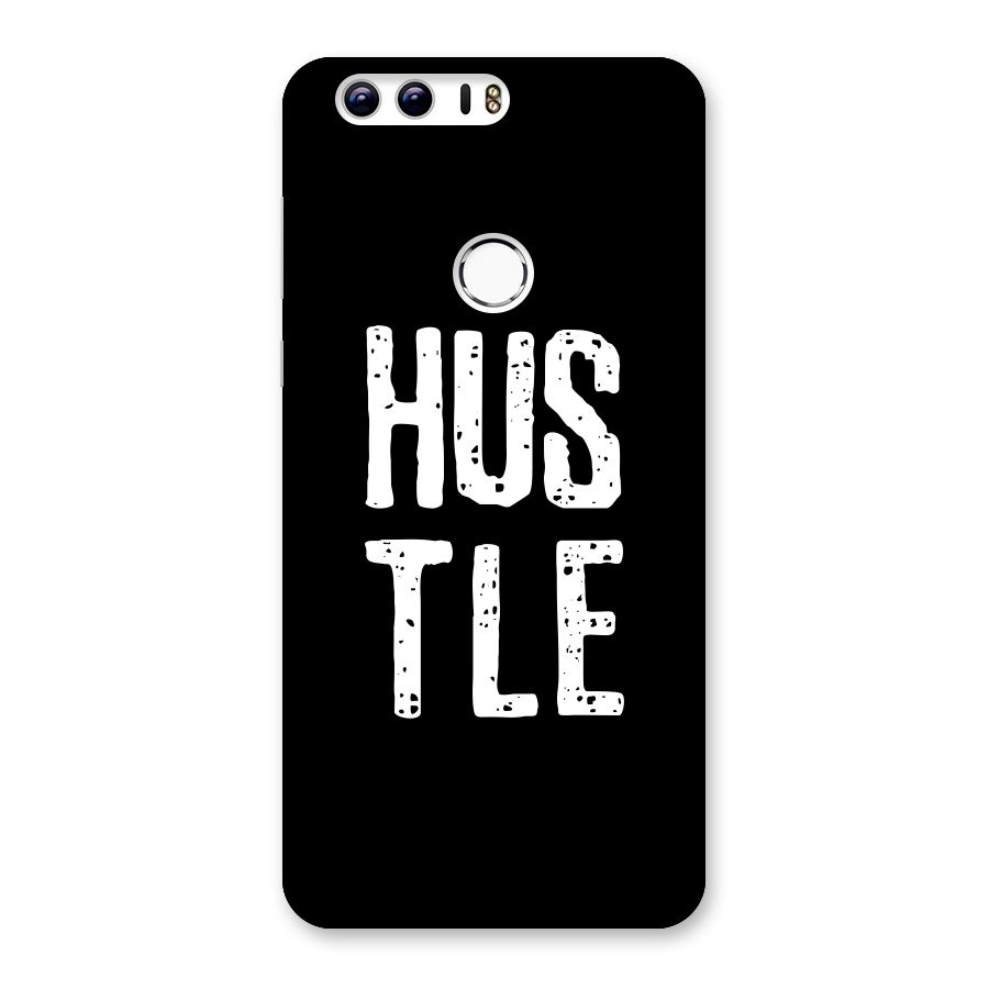 Hustle Back Case for Honor 8