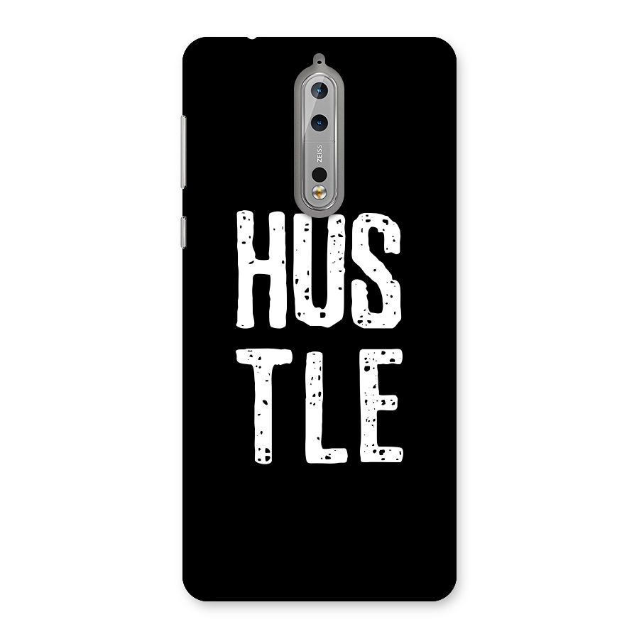 Hustle Back Case for Nokia 8