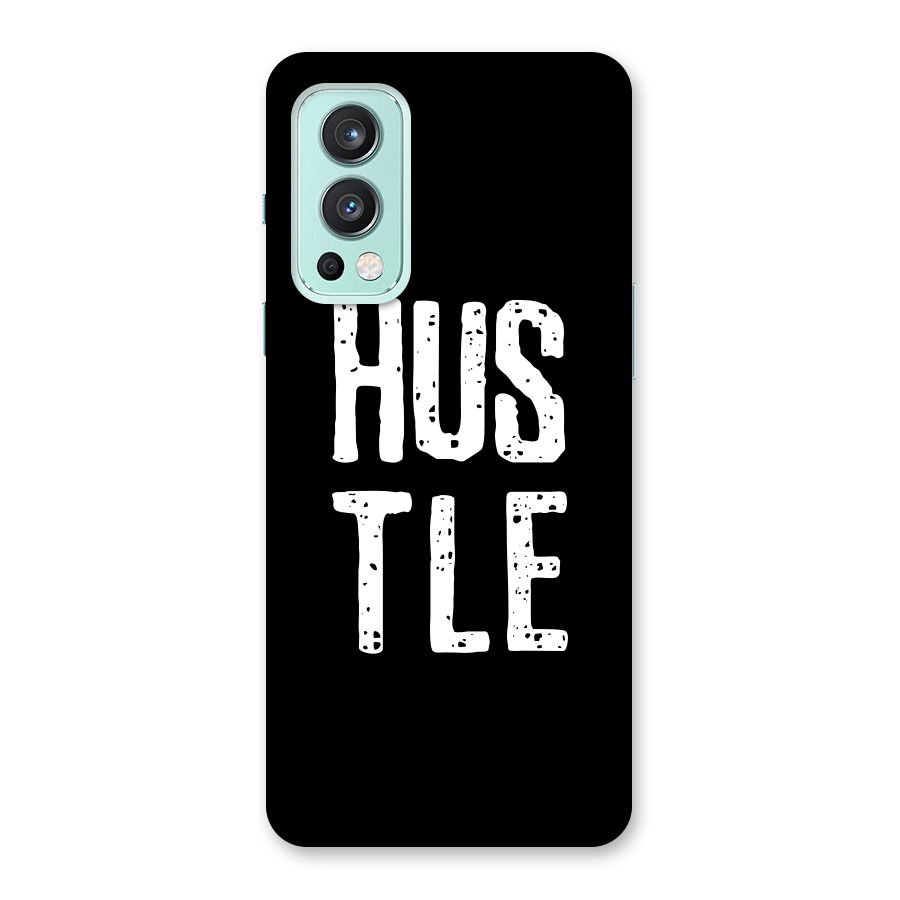 Hustle Back Case for OnePlus Nord 2 5G
