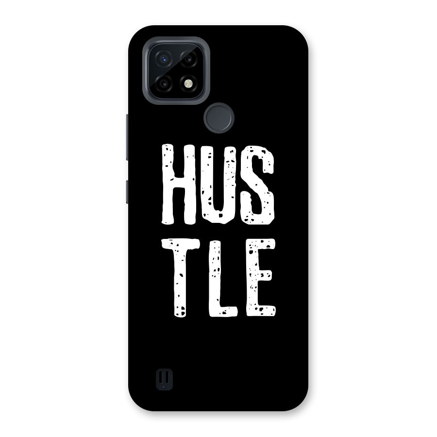 Hustle Back Case for Realme C21