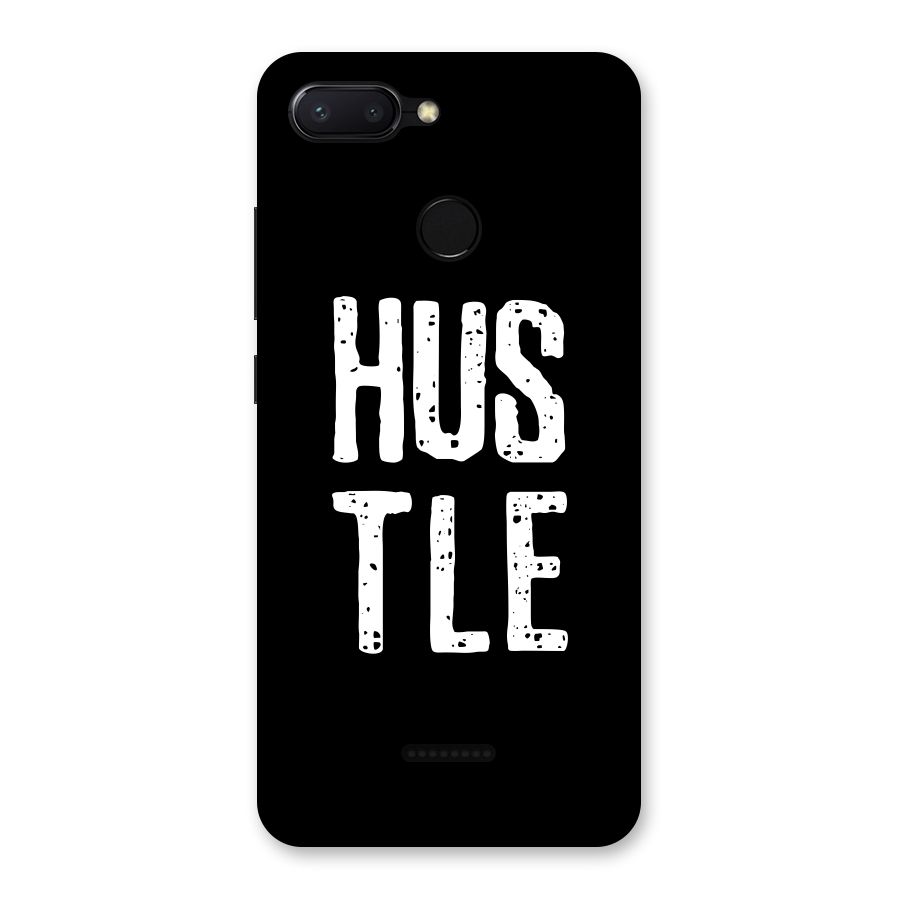 Hustle Back Case for Redmi 6