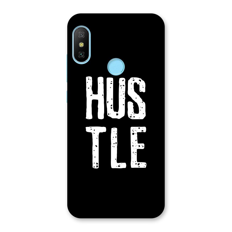 Hustle Back Case for Redmi 6 Pro