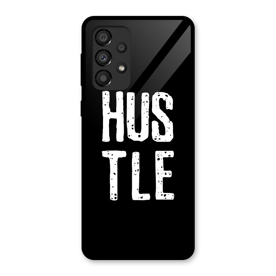 Hustle Glass Back Case for Galaxy A33 5G