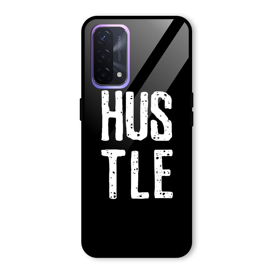 Hustle Glass Back Case for Oppo A74 5G