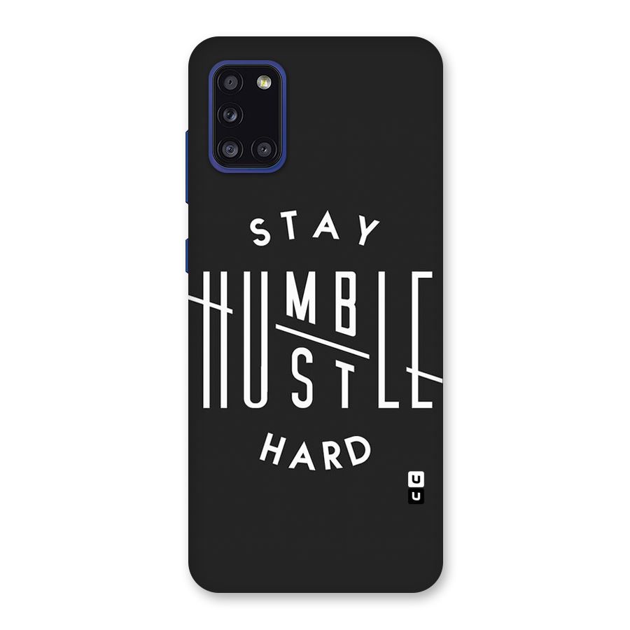 Hustle Hard Back Case for Galaxy A31