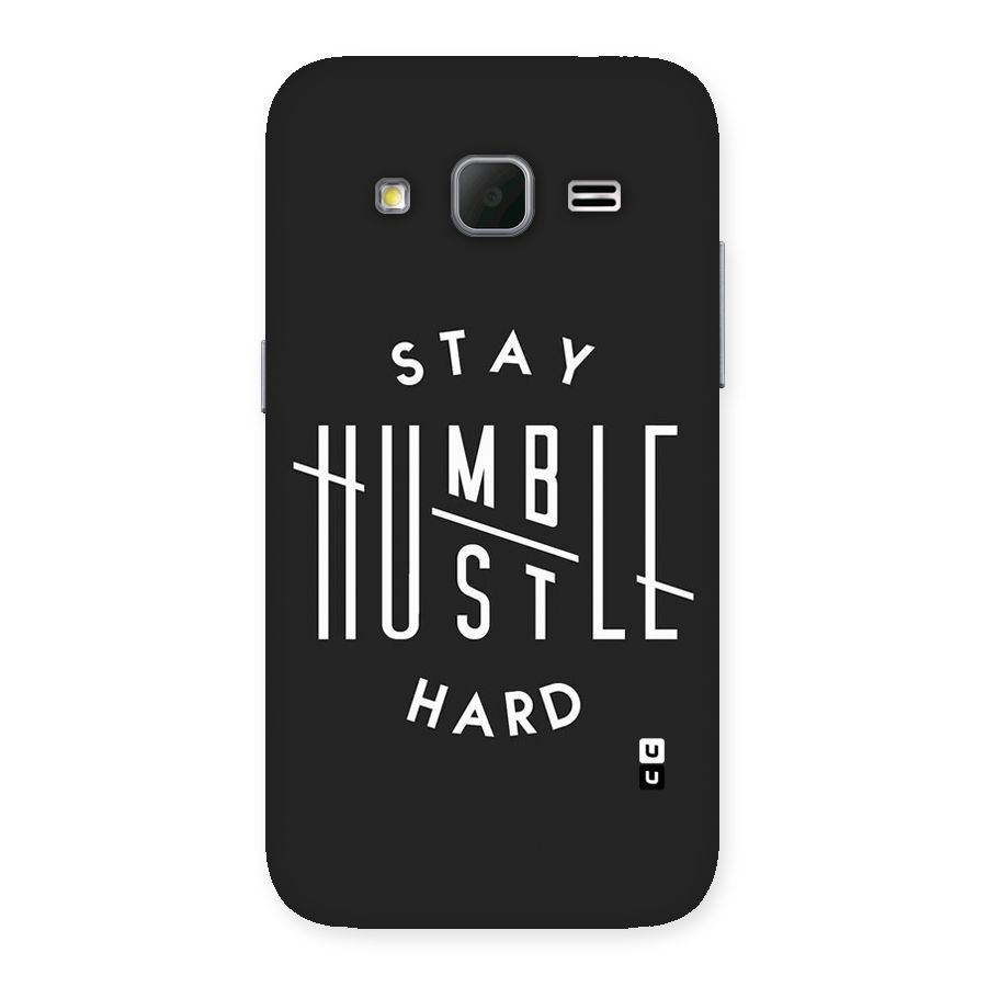 Hustle Hard Back Case for Galaxy Core Prime