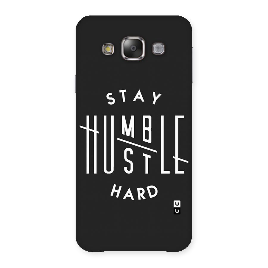 Hustle Hard Back Case for Galaxy E7