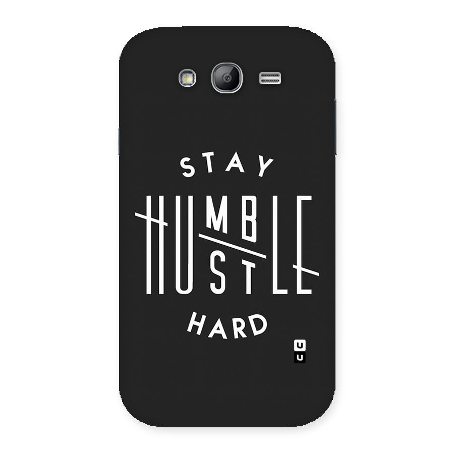 Hustle Hard Back Case for Galaxy Grand