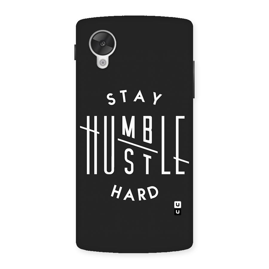 Hustle Hard Back Case for Google Nexsus 5