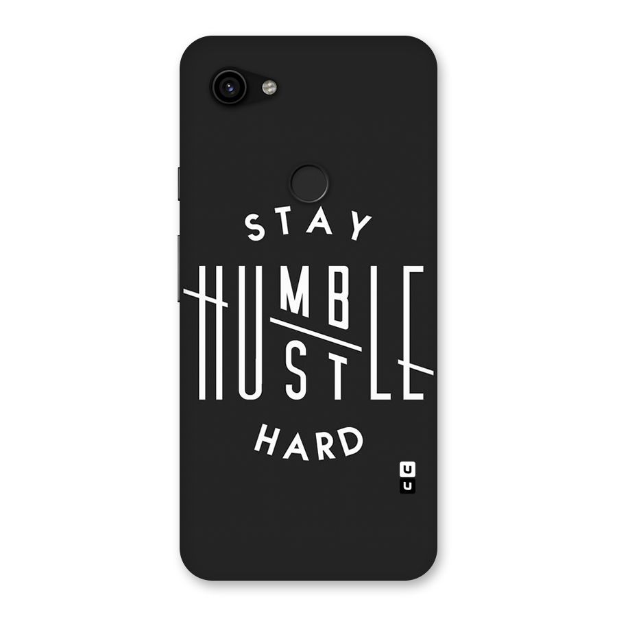 Hustle Hard Back Case for Google Pixel 3a XL