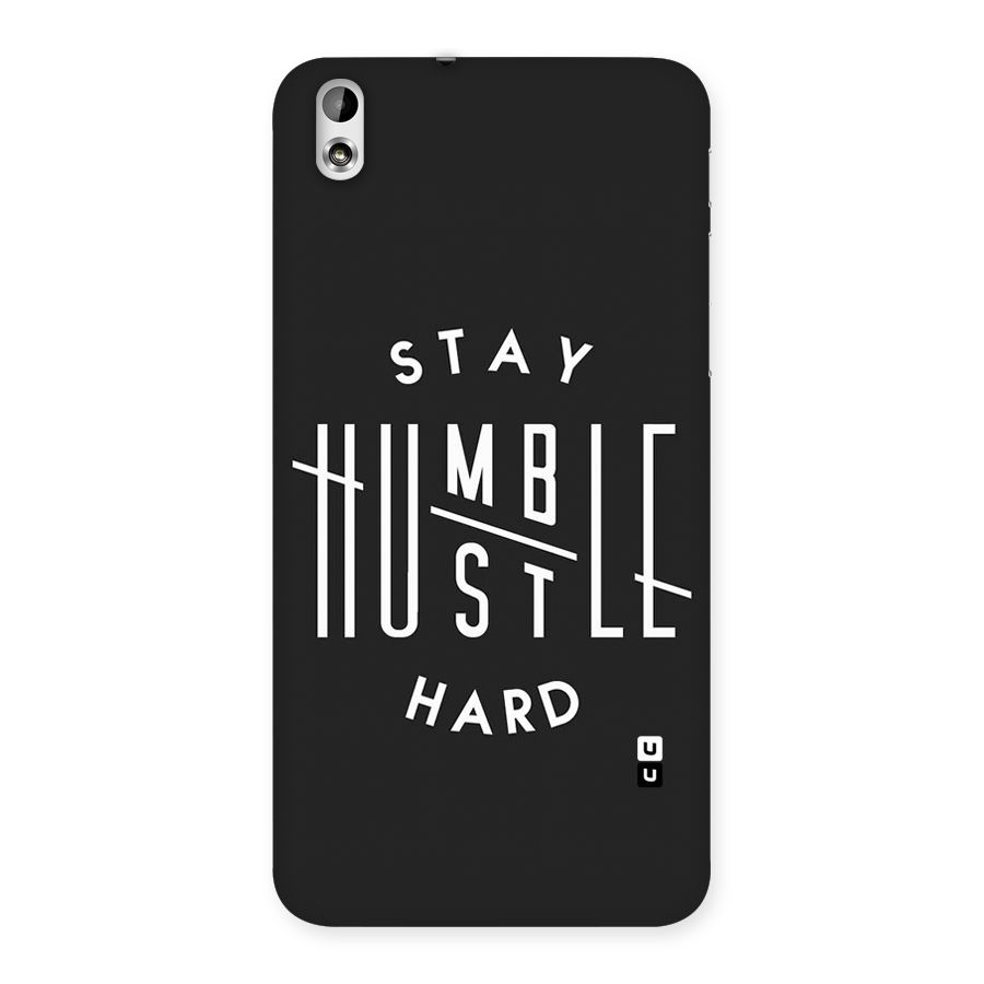 Hustle Hard Back Case for HTC Desire 816s
