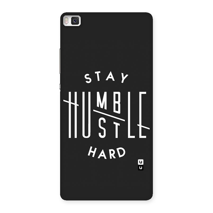 Hustle Hard Back Case for Huawei P8