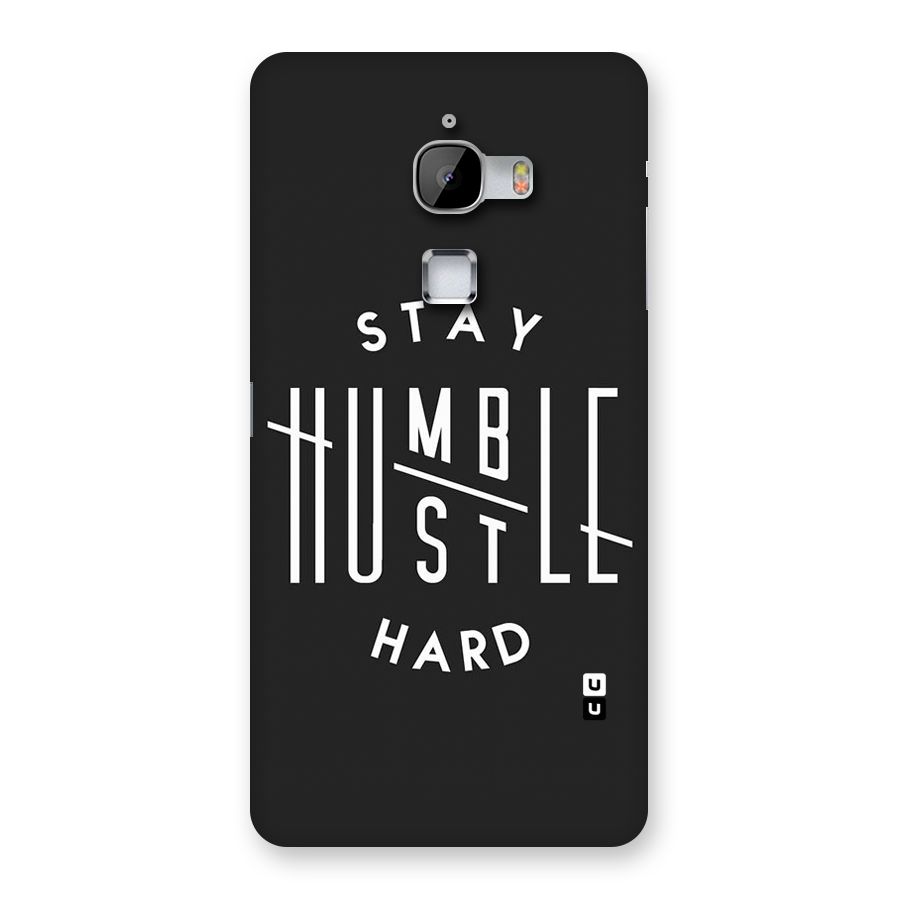 Hustle Hard Back Case for LeTv Le Max