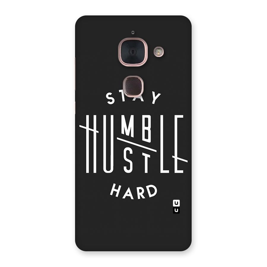 Hustle Hard Back Case for Le Max 2