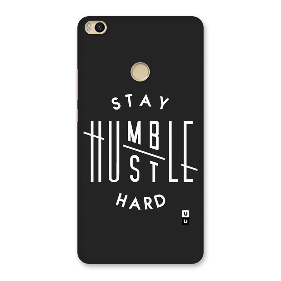 Hustle Hard Back Case for Mi Max 2