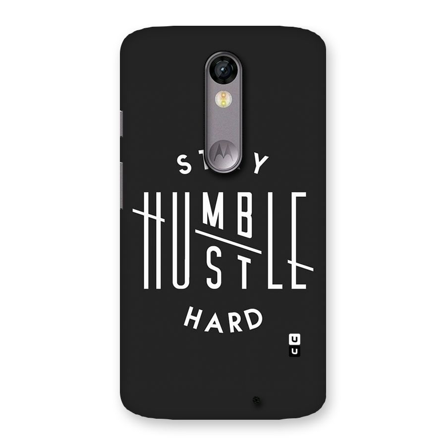 Hustle Hard Back Case for Moto X Force