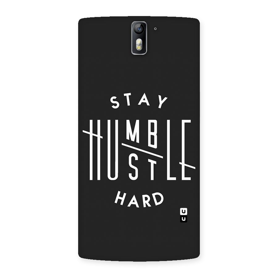 Hustle Hard Back Case for One Plus One