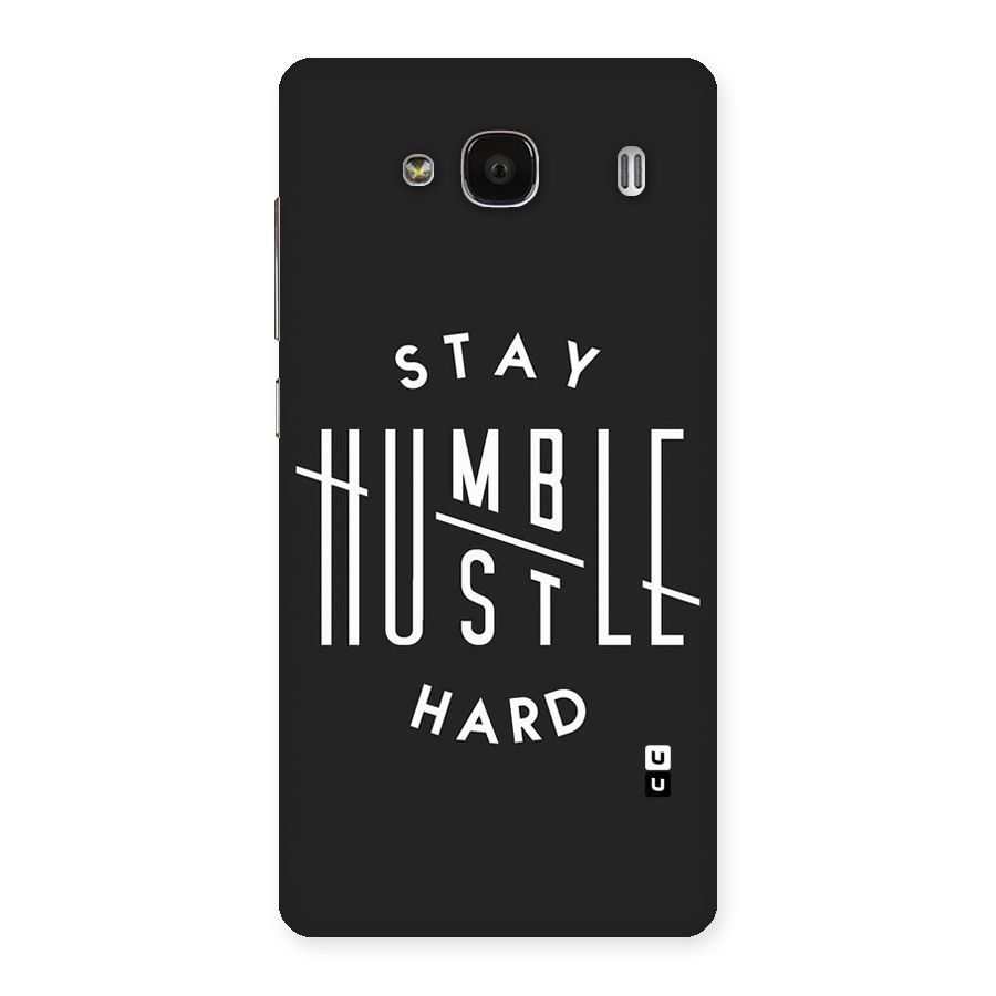 Hustle Hard Back Case for Redmi 2s