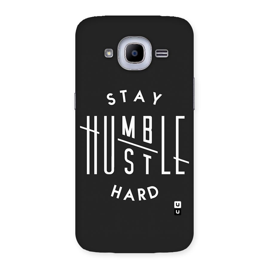 Hustle Hard Back Case for Samsung Galaxy J2 2016