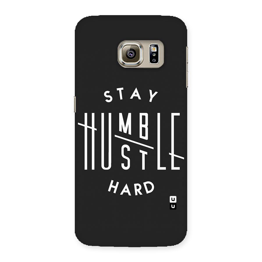 Hustle Hard Back Case for Samsung Galaxy S6 Edge