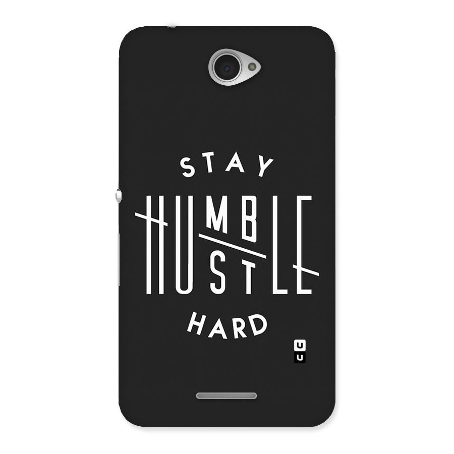 Hustle Hard Back Case for Sony Xperia E4